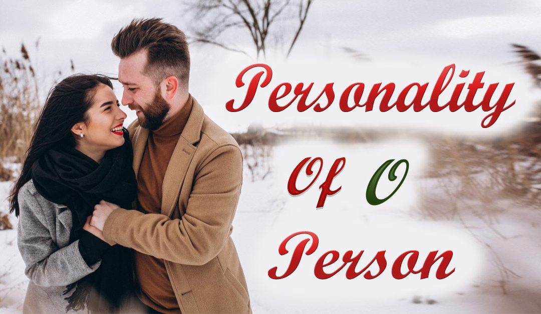 Letter O Se Shuro Hone waly Afrad Ki Khasyat