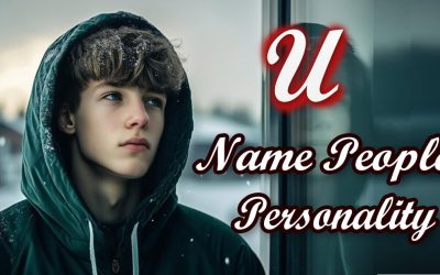 “U” Name Wale Log Kaise Hote Hai