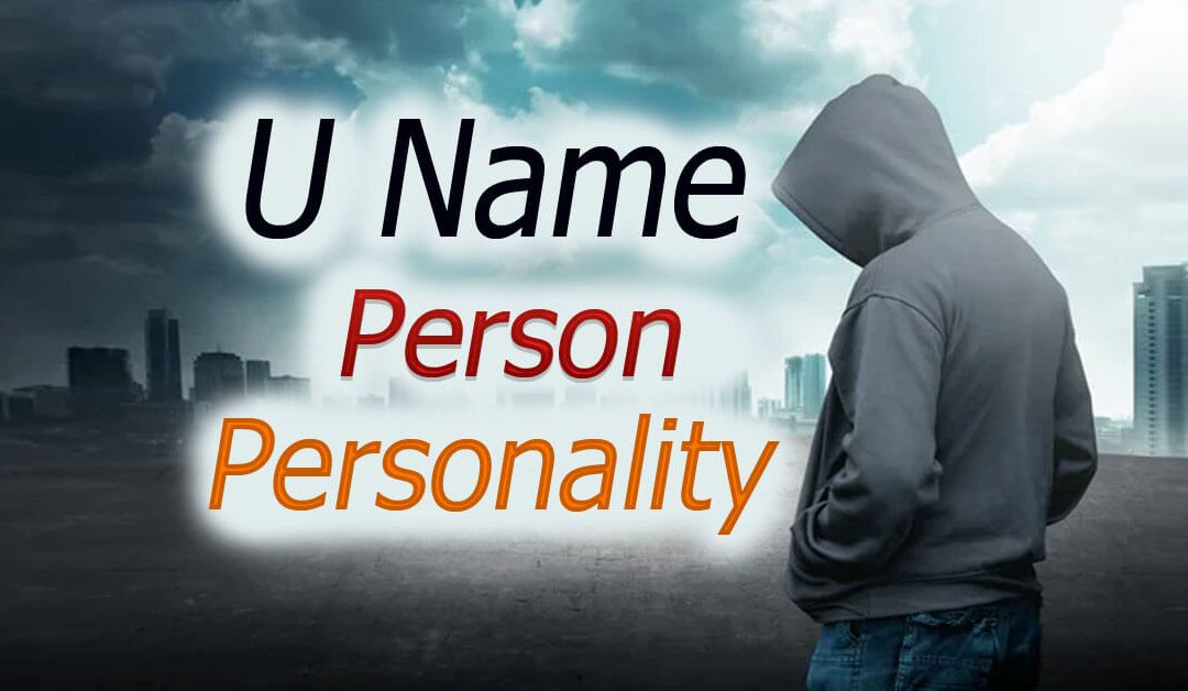U Naam Wale Log Kaise Hote Hai