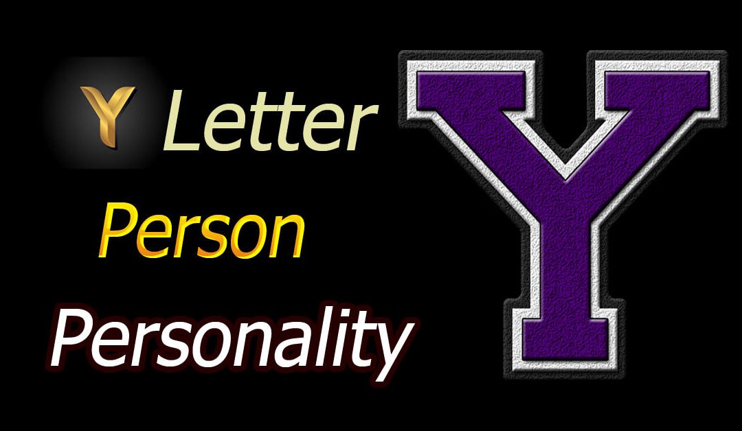 Y Naam Wale Log Kaise Hote Hai